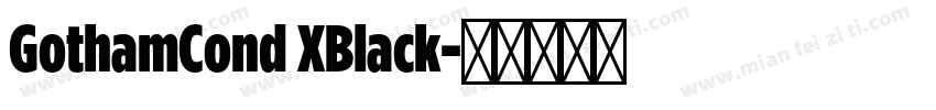 GothamCond XBlack字体转换